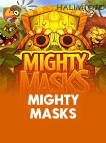 Mighty Masks